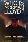 Who Is Norman Lloyd?