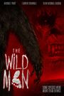 The Wild Man: Skunk Ape