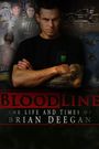 Blood Line: The Life and Times of Brian Deegan