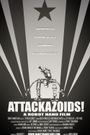 Attackazoids!