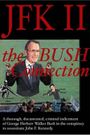 JFK II: The Bush Connection