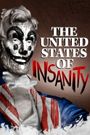 The United States of Insanity