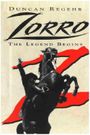 Zorro: The Legend Begins