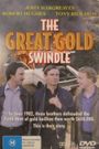 The Great Gold Swindle