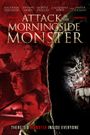 Attack of the Morningside Monster