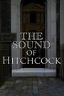 The Sound of Hitchcock