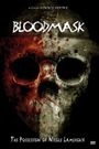 Blood Mask: The Possession of Nicole Lameroux