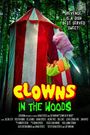 Clowns in the Woods