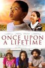 Once Upon a Lifetime