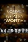 L'Oreal Paris Women of Worth