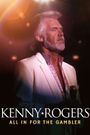 Kenny Rogers All in for the Gambler