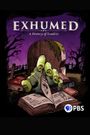 Exhumed: A History of Zombies