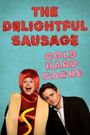 The Delightful Sausage: Cold Hard Cache