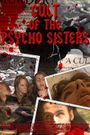 Cult of the Psycho Sisters