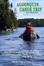 Algonquin Canoe Trip Documentary