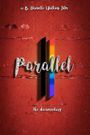 Parallel the Documentary