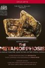 The Royal Ballet Presents the Metamorphosis