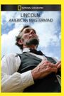 Lincoln: American Mastermind