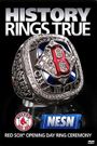 History Rings True: Red Sox Opening Day Ring Ceremony