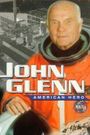 John Glenn: American Hero