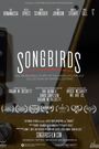 Songbirds