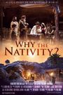 Why the Nativity?