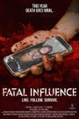 Fatal Influence: Like. Follow. Survive.