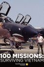 100 Missions Surviving Vietnam 2020