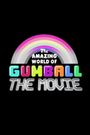 The Amazing World of Gumball: The Movie