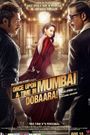 Once Upon a Time in Mumbaai Dobara