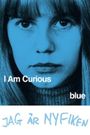 I Am Curious (Blue)