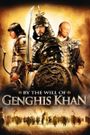 By the Will of Chingis Khan