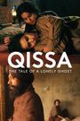 Qissa: The Tale of a Lonely Ghost