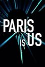 Paris Is Us