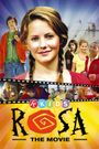 Rosa: The Movie