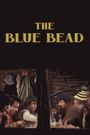 The Blue Bead