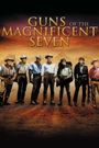 Guns of the Magnificent Seven