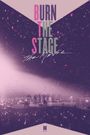 Burn the Stage: The Movie