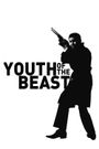 Youth of the Beast