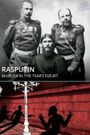 Rasputin: Mord am Zarenhof