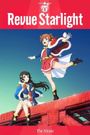 Revue Starlight the Movie