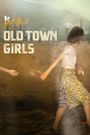 The Old Town Girls