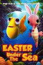 Easter Under the Sea