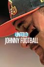 Untold: Johnny Football