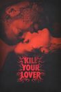 Kill Your Lover