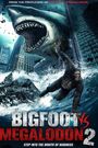 Bigfoot vs Megalodon 2