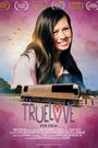 Truelove: The Film