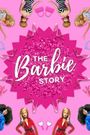 The Barbie Story