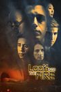 Look Into the Fire