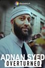 Adnan Syed: Overturned